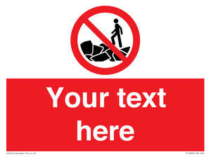 Custom No climbing on rocks